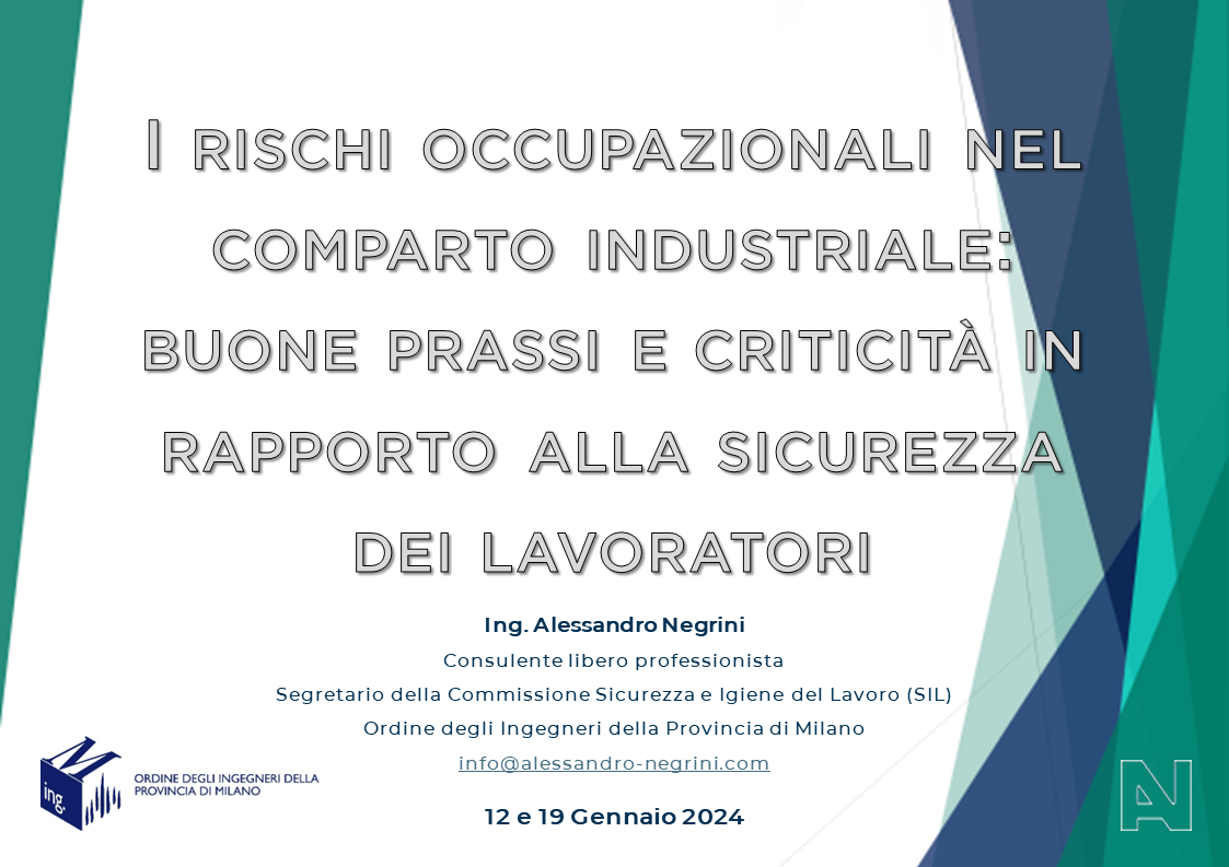   I rischi occupazionali in ambito industriale  